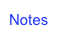 Notes